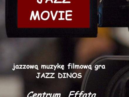 Koncert "Jazz Movie" w Drogomyślu